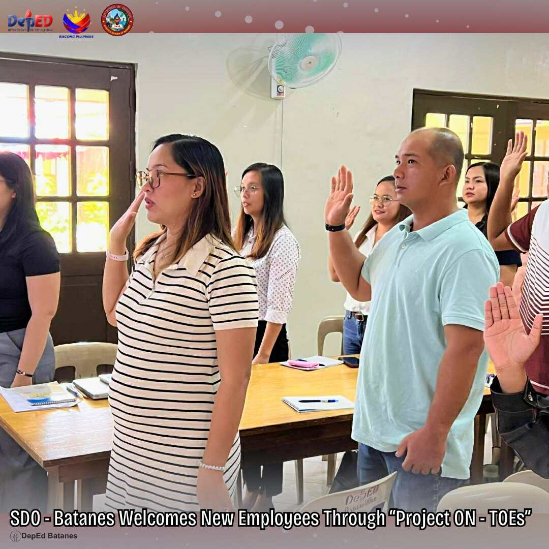 Schools Division of Batanes Welcomes New Employees Through “Project ON TOES”