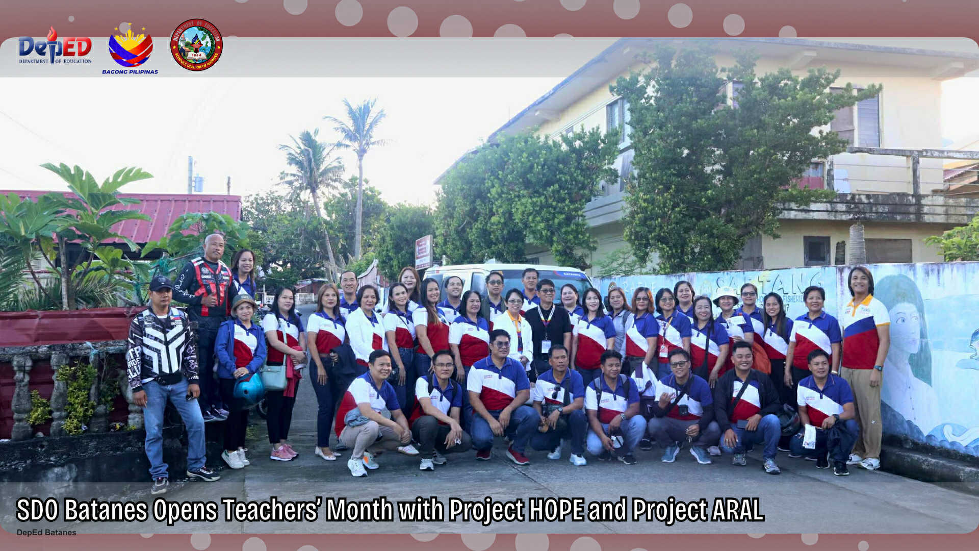 SDO Batanes Opens Teachers’ Month with Project HOPE and Project ARAL